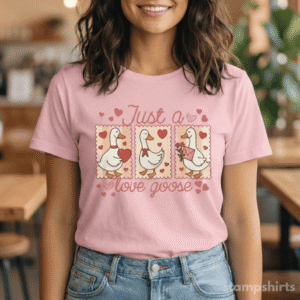 Just a Love Goose T-Shirt