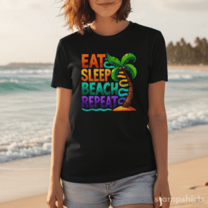 Eat Sleep Beach Repeat T-Shirt