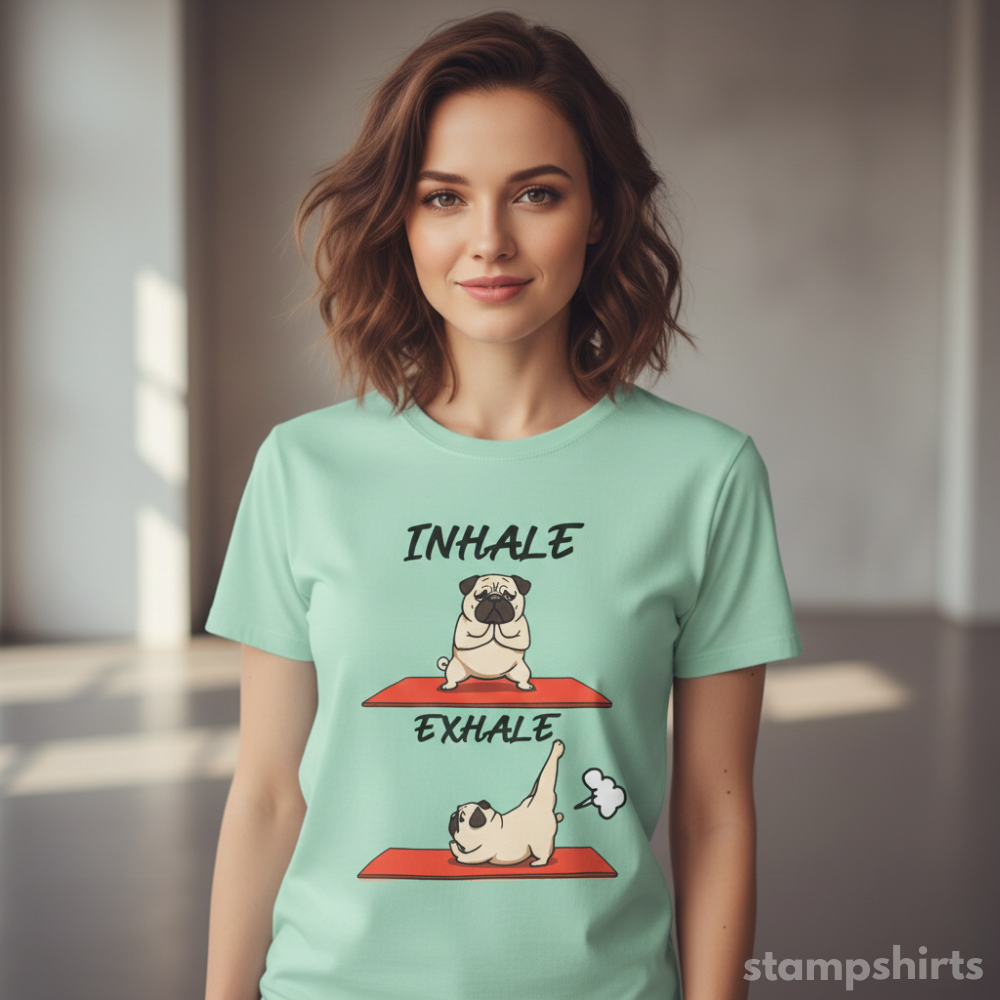 Inhale Exhale Pug Yoga T-Shirt