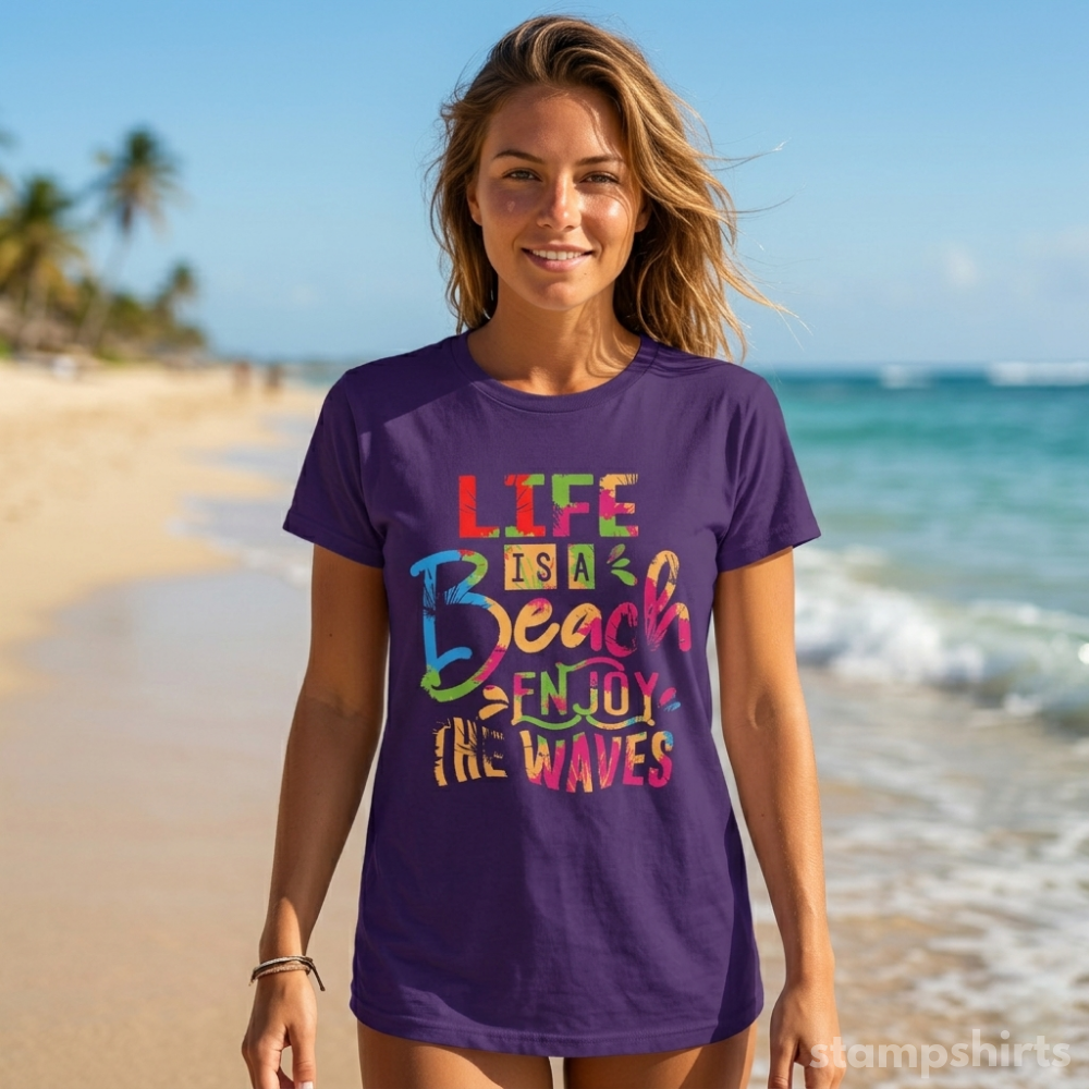 Life Is A Beach, Enjoy The Waves T-Shirt