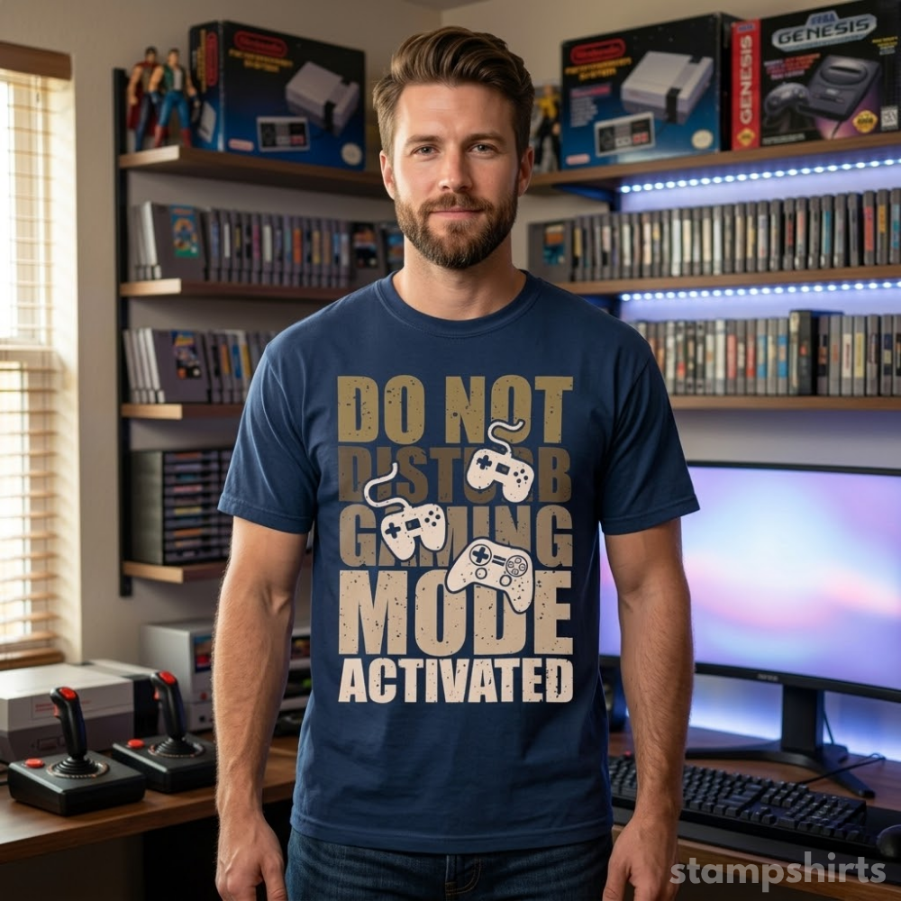 Do Not Disturb Gaming Mode Activated T-Shirt